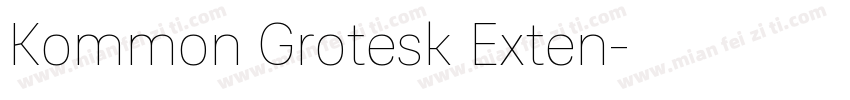 Kommon Grotesk Exten字体转换